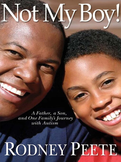 Title details for Not My Boy! by Rodney Peete - Available